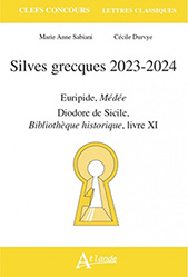 Silves grecques, Euripide, "Médée", Diodore de Sicile, "Bibliothèque historique", livre XI 